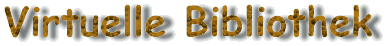 Virtuelle Bibliothek